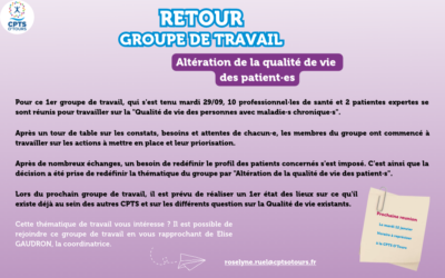 Retour Groupe de travail – Altération de la qualité de vie des patient·es